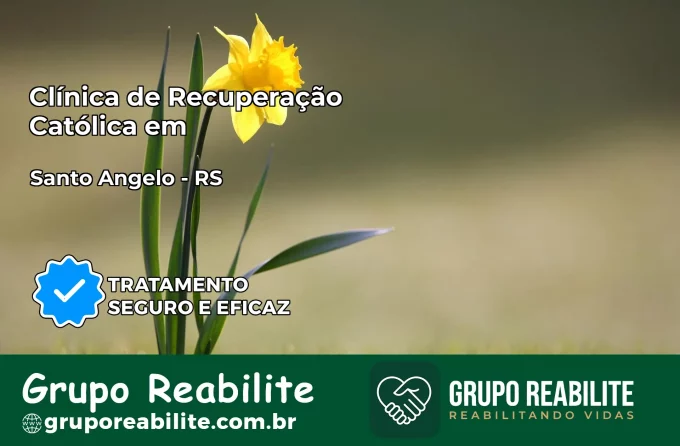 Clínica de Recuperação Católica em Santo Ângelo | Internação 24h