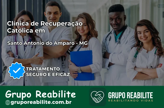 Clínica de Recuperação Católica em Santo Antônio do Amparo | Internação 24h