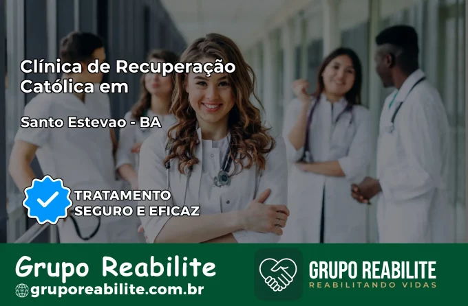 Clínica de Recuperação Católica em Santo Estêvão | Internação 24h
