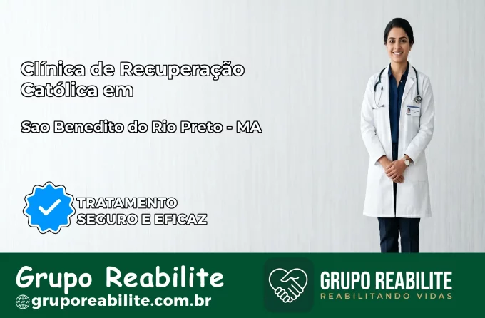 Clínica de Recuperação Católica em São Benedito do Rio Preto | Internação 24h