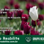 Clínica de Recuperação Católica em São Domingos do Araguaia | Internação 24h