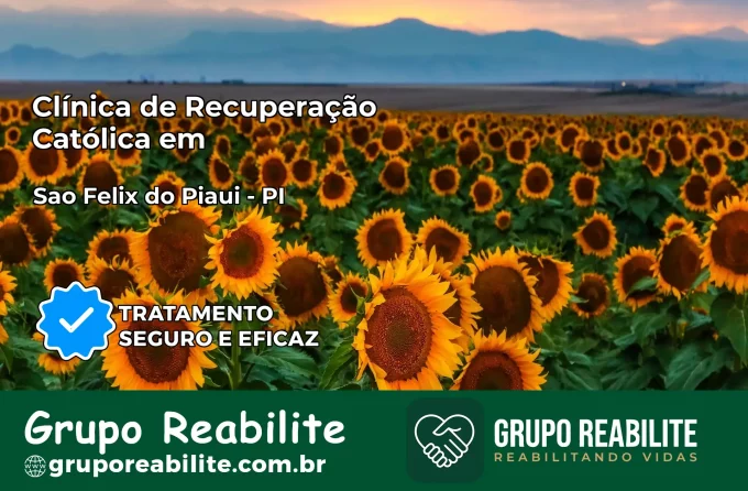 Clínica de Recuperação Católica em São Félix do Piauí | Internação 24h