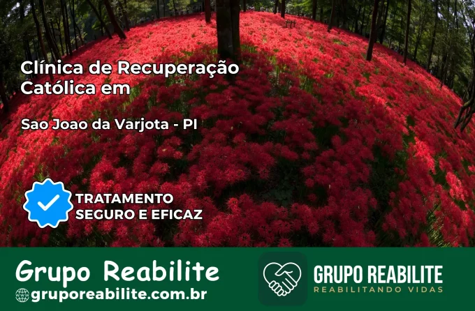 Clínica de Recuperação Católica em São João da Varjota | Internação 24h