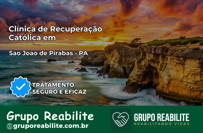 Clínica de Recuperação Católica em São João de Pirabas | Internação 24h