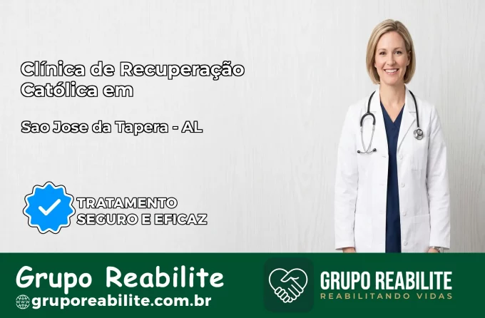 Clínica de Recuperação Católica em São José da Tapera | Internação 24h