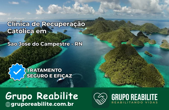 Clínica de Recuperação Católica em São José do Campestre | Internação 24h