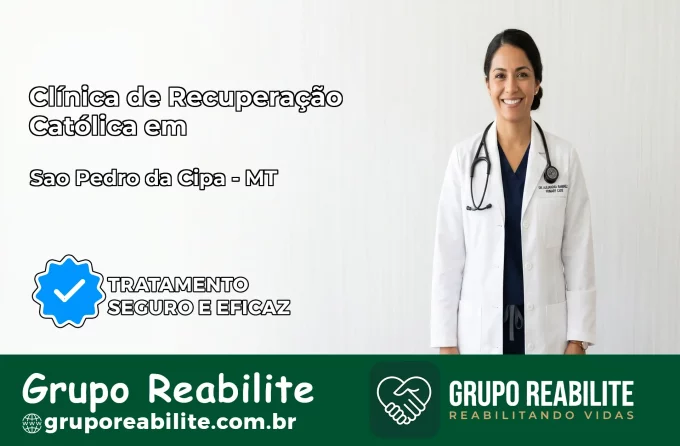 Clínica de Recuperação Católica em São Pedro da Cipa | Internação 24h