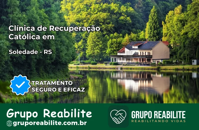 Clínica de Recuperação Católica em Soledade | Internação 24h