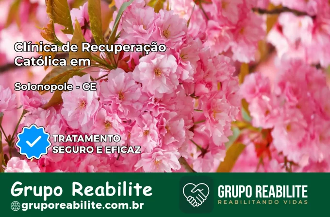 Clínica de Recuperação Católica em Solonópole | Internação 24h
