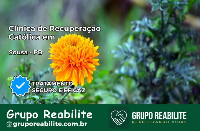 Clínica de Recuperação Católica em Sousa | Internação 24h