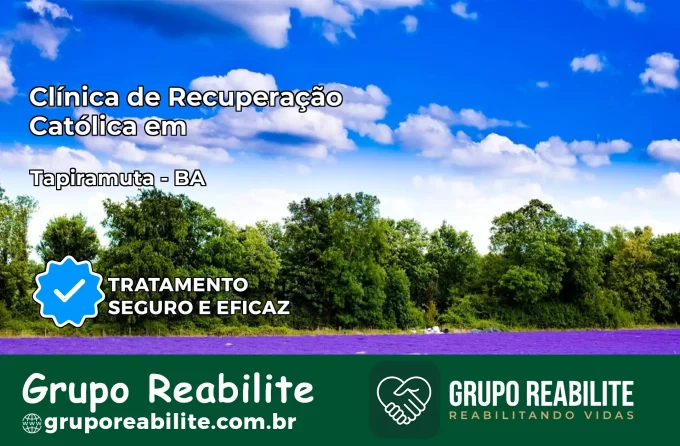 Clínica de Recuperação Católica em Tapiramutá | Internação 24h