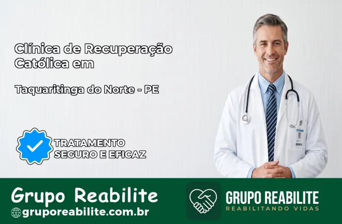 Clínica de Recuperação Católica em Taquaritinga do Norte | Internação 24h