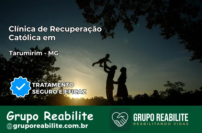 Clínica de Recuperação Católica em Tarumirim | Internação 24h