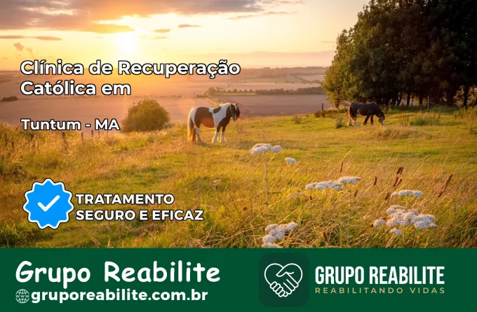 Clínica de Recuperação Católica em Tuntum | Internação 24h