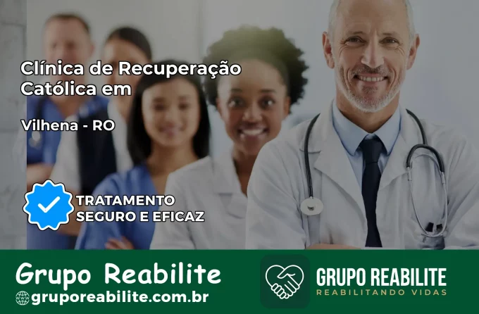 Clínica de Recuperação Católica em Vilhena | Internação 24h