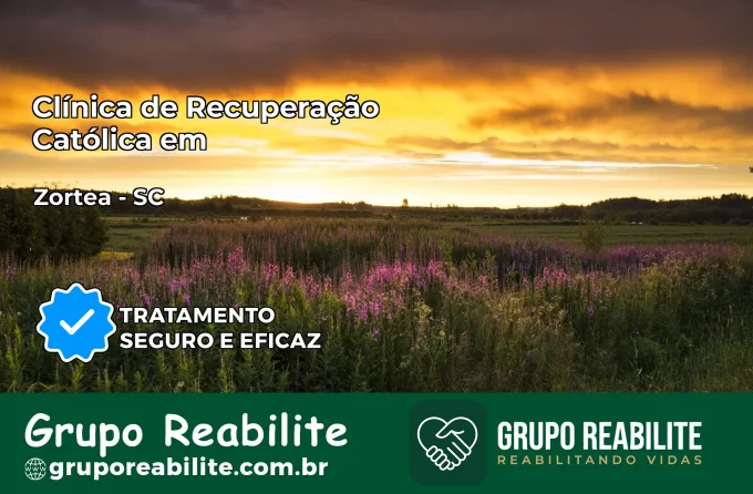 Clínica de Recuperação Católica em Zortéa | Internação 24h
