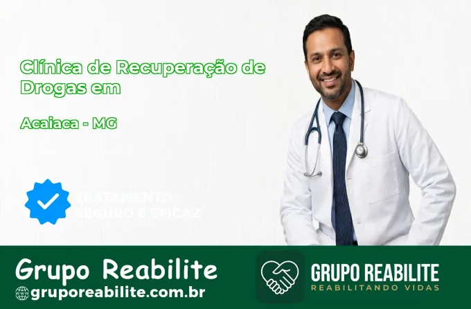 🚨 Clínica de Recuperação de Drogas em Acaiaca - MG