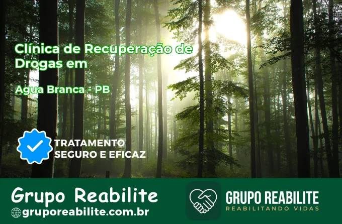 🚨 Clínica de Recuperação de Drogas em Água Branca - PB