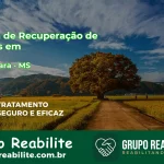 🚨 Clínica de Recuperação de Drogas em Água Clara - MS