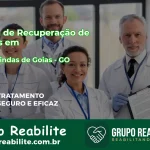 🚨 Clínica de Recuperação de Drogas em Águas Lindas de Goiás - GO