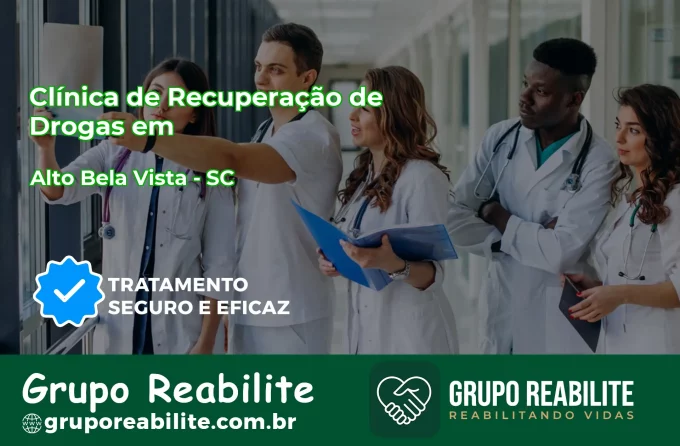 🚨 Clínica de Recuperação de Drogas em Alto Bela Vista - SC
