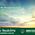 🚨 Clínica de Recuperação de Drogas em Anapurus - MA