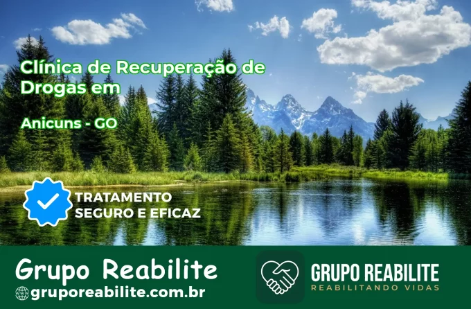 🚨 Clínica de Recuperação de Drogas em Anicuns - GO