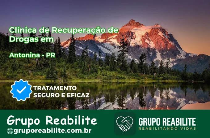 🚨 Clínica de Recuperação de Drogas em Antonina - PR