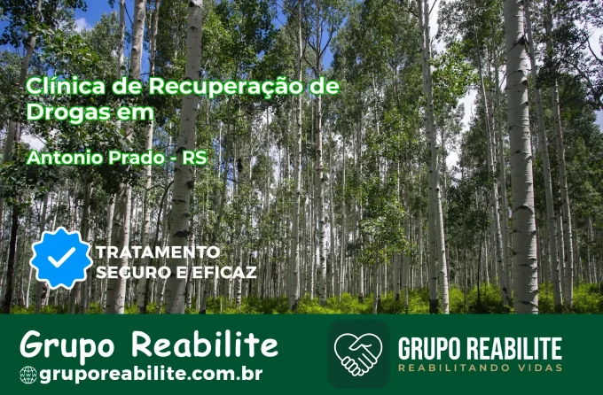 🚨 Clínica de Recuperação de Drogas em Antônio Prado - RS