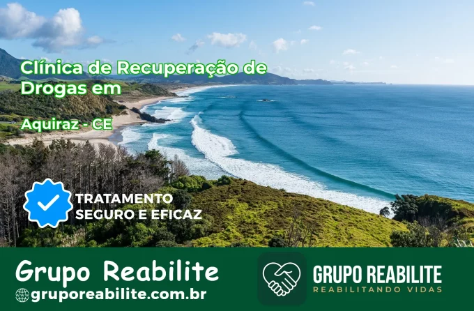 🚨 Clínica de Recuperação de Drogas em Aquiraz - CE