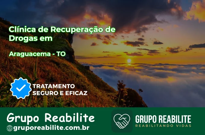 🚨 Clínica de Recuperação de Drogas em Araguacema - TO