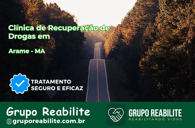 🚨 Clínica de Recuperação de Drogas em Arame - MA