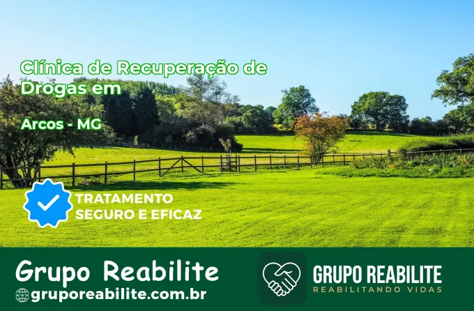 🚨 Clínica de Recuperação de Drogas em Arcos - MG