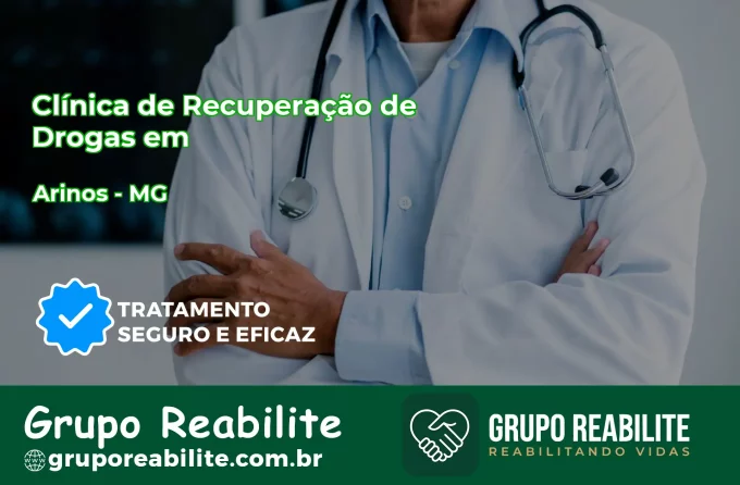 🚨 Clínica de Recuperação de Drogas em Arinos - MG