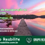 🚨 Clínica de Recuperação de Drogas em Baía da Traição - PB