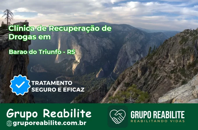 🚨 Clínica de Recuperação de Drogas em Barão do Triunfo - RS