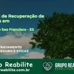 🚨 Clínica de Recuperação de Drogas em Barra de São Francisco - ES
