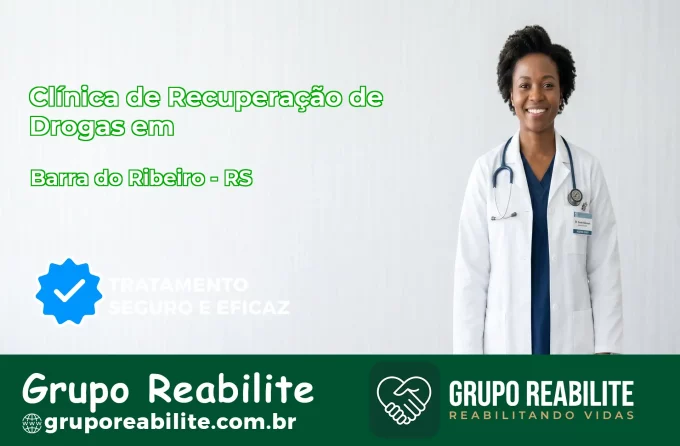 🚨 Clínica de Recuperação de Drogas em Barra do Ribeiro - RS