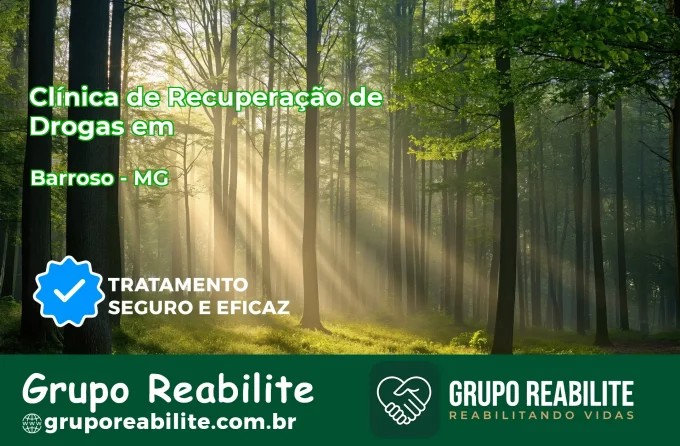 🚨 Clínica de Recuperação de Drogas em Barroso - MG