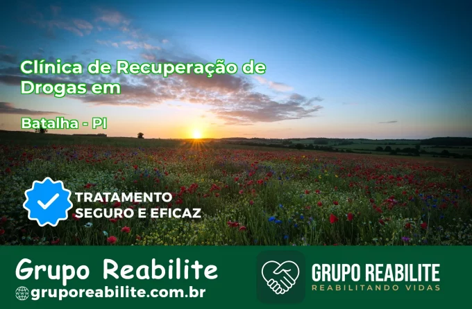 🚨 Clínica de Recuperação de Drogas em Batalha - PI