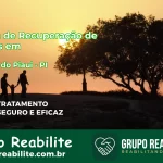 🚨 Clínica de Recuperação de Drogas em Betânia do Piauí - PI