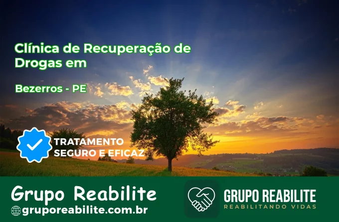 🚨 Clínica de Recuperação de Drogas em Bezerros - PE