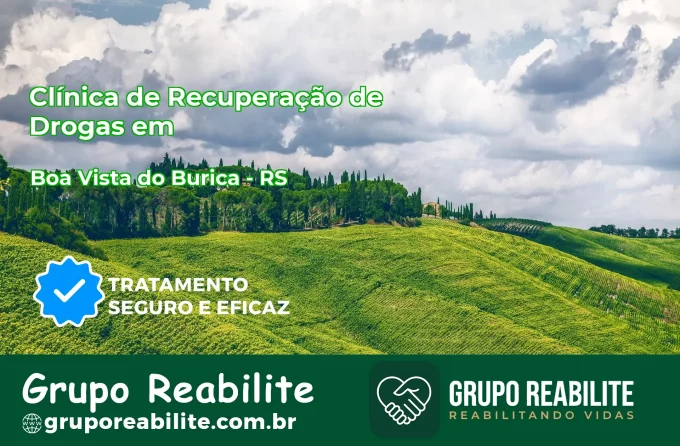 🚨 Clínica de Recuperação de Drogas em Boa Vista do Buricá - RS