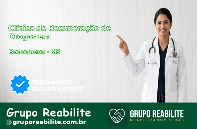 🚨 Clínica de Recuperação de Drogas em Bodoquena - MS