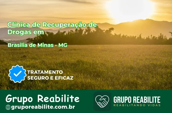 🚨 Clínica de Recuperação de Drogas em Brasília de Minas - MG