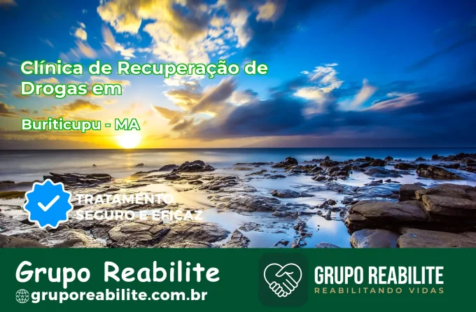 🚨 Clínica de Recuperação de Drogas em Buriticupu - MA