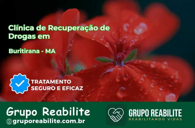 🚨 Clínica de Recuperação de Drogas em Buritirana - MA