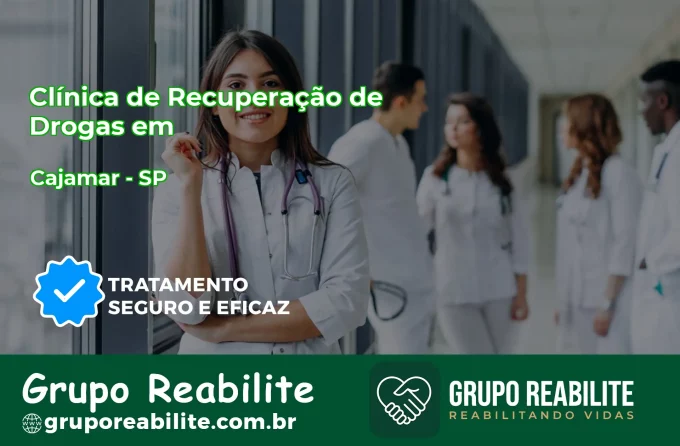 🚨 Clínica de Recuperação de Drogas em Cajamar - SP