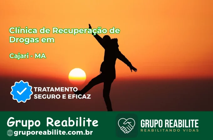 🚨 Clínica de Recuperação de Drogas em Cajari - MA