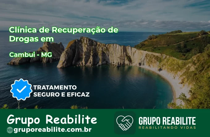 🚨 Clínica de Recuperação de Drogas em Cambuí - MG